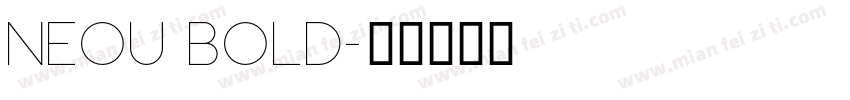 neou bold字体转换